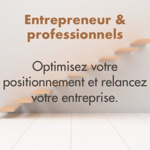 entrepreneurs optimiser positionnement